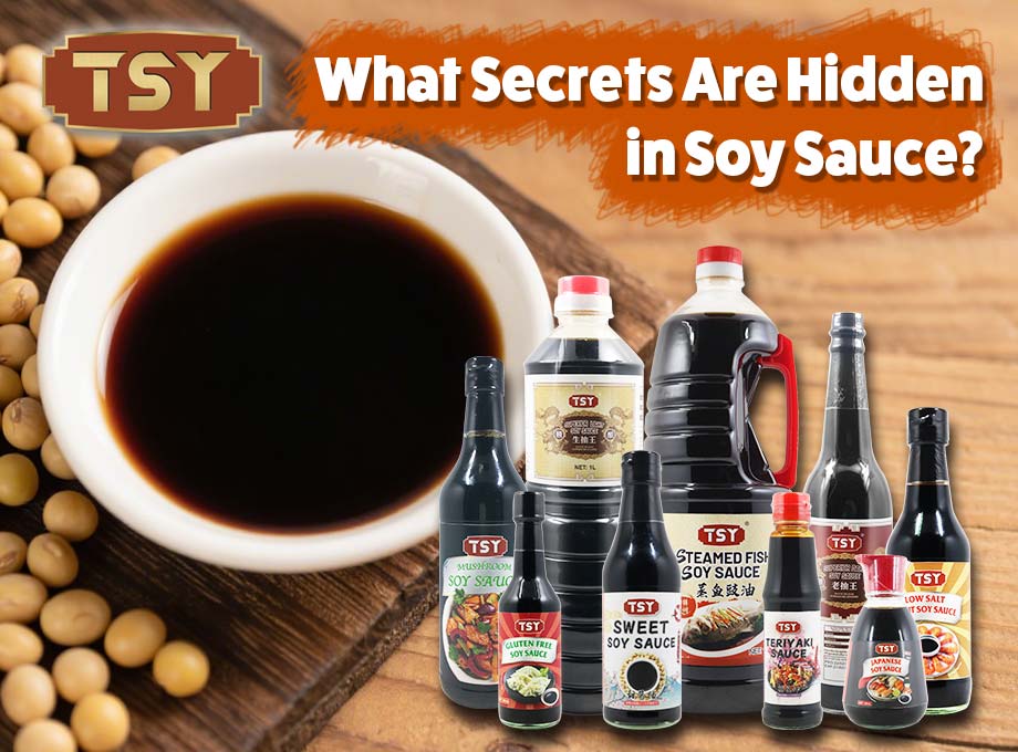 What Secrets Are Hidden in Soy Sauce? What Secrets Are Hidden in Soy Sauce?