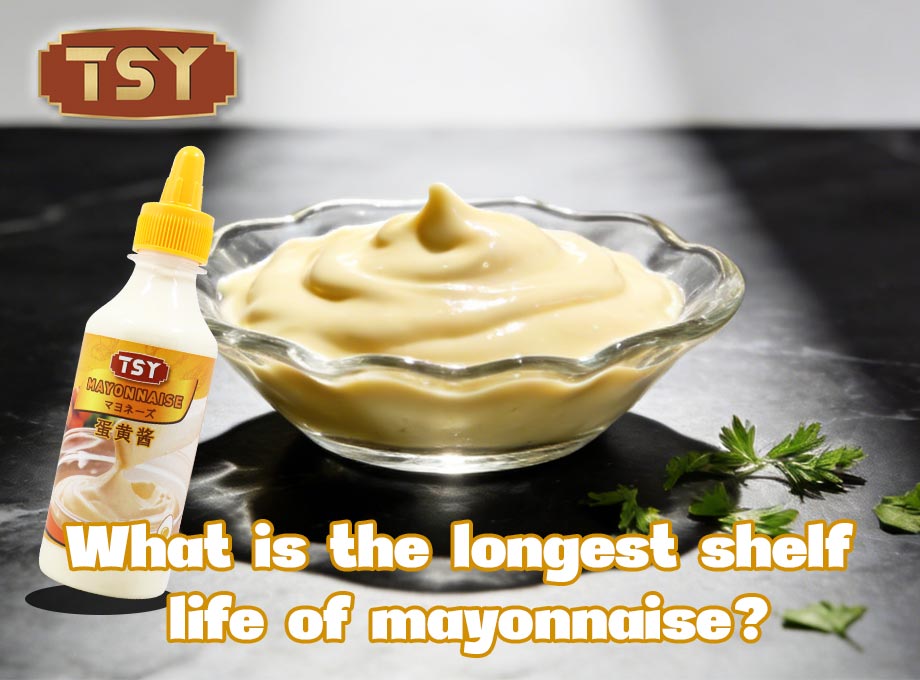 What Is The Longest Shelf Life of Mayonnaise？